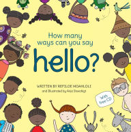Title: How Many Ways Can You Say Hello?, Author: Refiloe Moahloli