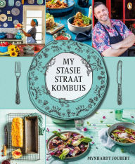 Title: My Stasie Straat Kombuis, Author: Mynhardt Joubert