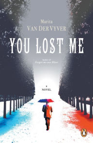 Title: You Lost Me, Author: Marita van der Vyver