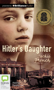 Title: Hitler's Daughter, Author: Jackie French