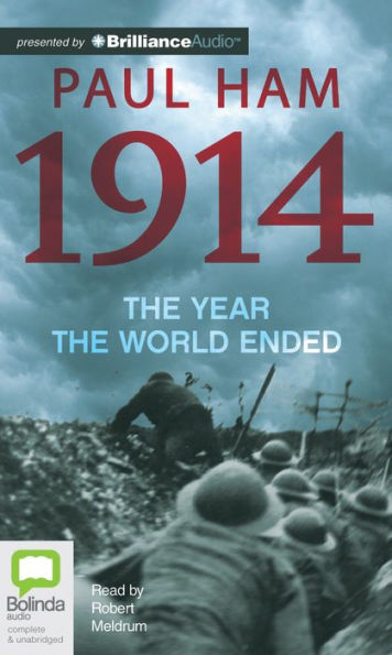 1914: the Year World Ended