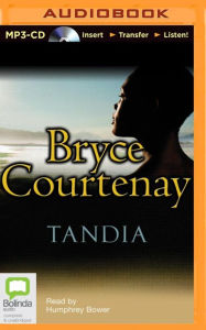 Title: Tandia, Author: Bryce Courtenay