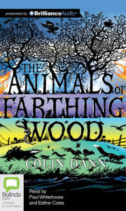 Title: The Animals of Farthing Wood, Author: Colin Dann