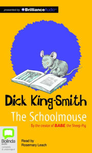 Title: The Schoolmouse, Author: Dick King-Smith