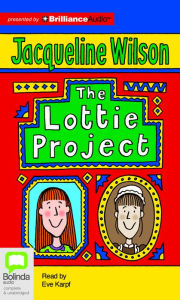 Title: The Lottie Project, Author: Jacqueline Wilson