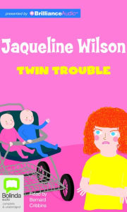 Title: Twin Trouble, Author: Jacqueline Wilson
