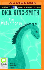 Title: The Water Horse, Author: Dick King-Smith