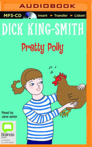 Title: Pretty Polly, Author: Dick King-Smith