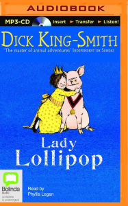 Title: Lady Lollipop, Author: Dick King-Smith