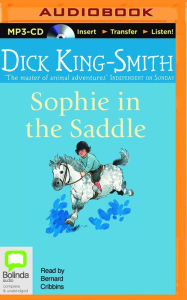 Title: Sophie in the Saddle, Author: Dick King-Smith
