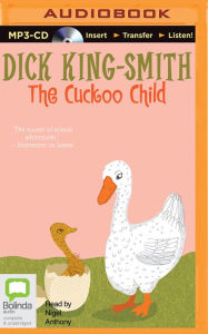 Title: The Cuckoo Child, Author: Dick King-Smith