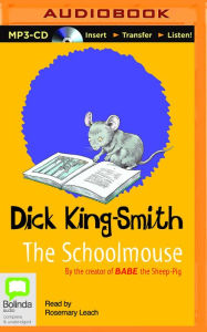 Title: The Schoolmouse, Author: Dick King-Smith