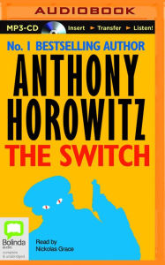 Title: The Switch, Author: Anthony Horowitz