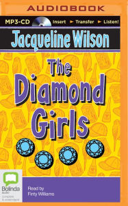 Title: The Diamond Girls, Author: Jacqueline Wilson