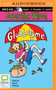 Title: Glubbslyme, Author: Jacqueline Wilson