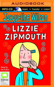 Title: Lizzie Zipmouth, Author: Jacqueline Wilson