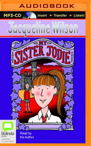 Title: My Sister Jodie, Author: Jacqueline Wilson