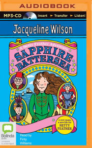 Title: Sapphire Battersea, Author: Jacqueline Wilson