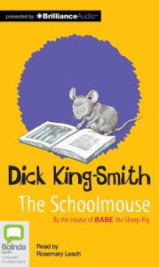 Title: The Schoolmouse, Author: Dick King-Smith