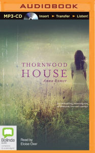 Title: Thornwood House, Author: Anna Romer