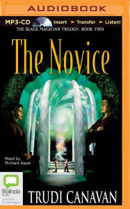 Title: The Novice, Author: Trudi Canavan