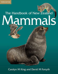 Title: The Handbook of New Zealand Mammals, Author: Carolyn M. King