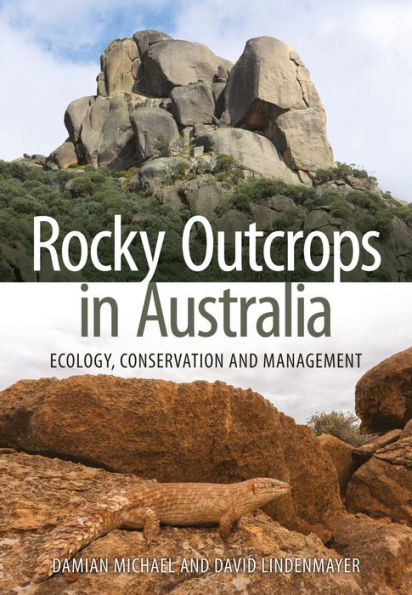 Rocky Outcrops Australia: Ecology, Conservation and Management