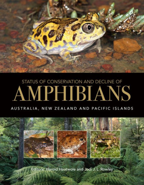 Status of Conservation and Decline Amphibians: Australia, New Zealand, Pacific Islands
