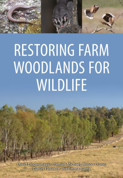 Restoring Farm Woodlands for Wildlife