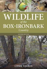 Title: Wildlife of the Box-Ironbark Country, Author: Chris Tzaros