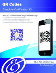 Title: QR Codes Complete Certification Kit - Core Series for IT, Author: Ivanka Menken