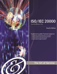 Title: ISO/IEC 20000 Foundation Complete Certification Kit - Study Guide Book and Online Course - Fourth Edition, Author: Ivanka Menken