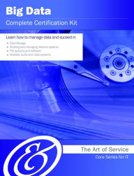 Title: Big Data Complete Certification Kit - Core Series for IT, Author: Ivanka Menken