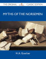 Myths of the Norsemen - The Original Classic Edition