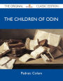 The Children Of Odin - The Original Classic Edition