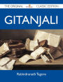 Gitanjali - The Original Classic Edition