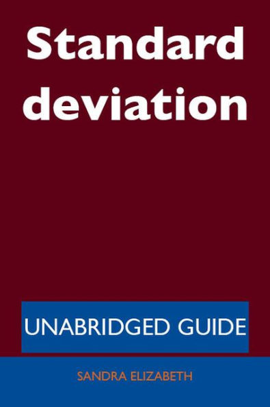 Standard deviation - Unabridged Guide