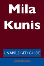 Mila Kunis - Unabridged Guide