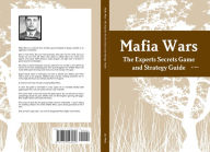 Title: Mafia Wars: The Experts Secrets Game and Strategy Guide, Author: Jay Watts