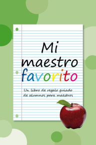 Title: Mi maestro favorito, Author: Alana O'Claire