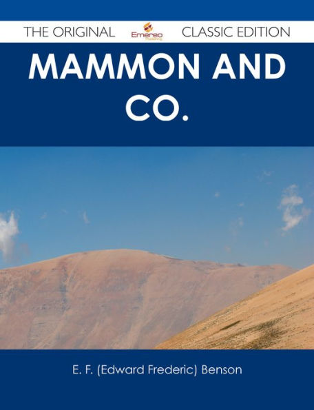 Mammon and Co. - The Original Classic Edition