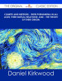 Comets and Meteors - Their phenomena in all ages; their mutual relations; and - the theory of their origin. - The Original Classic Edition