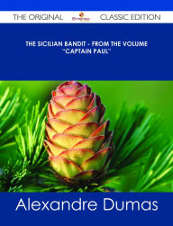 The Sicilian Bandit - From the Volume 