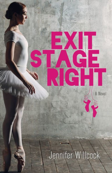 Exit Stage Right: A Novel