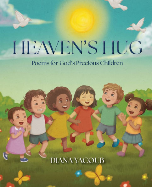Heaven's Hug: Poems for God's Precious Children