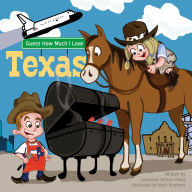 Title: Guess How Much I Love Texas, Author: Mark Kummer