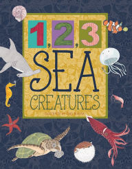 Title: 1,2,3 Sea Creatures, Author: Carol Jacobs