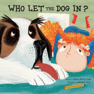 Title: Who Let the Dog In?, Author: Becky Coyle