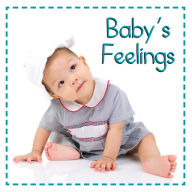 Title: Baby's Feelings, Author: Flowerpot Press