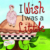 Title: I Wish I was a Little, Author: Johannah Gilman Paiva